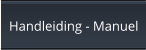 Handleiding - Manuel